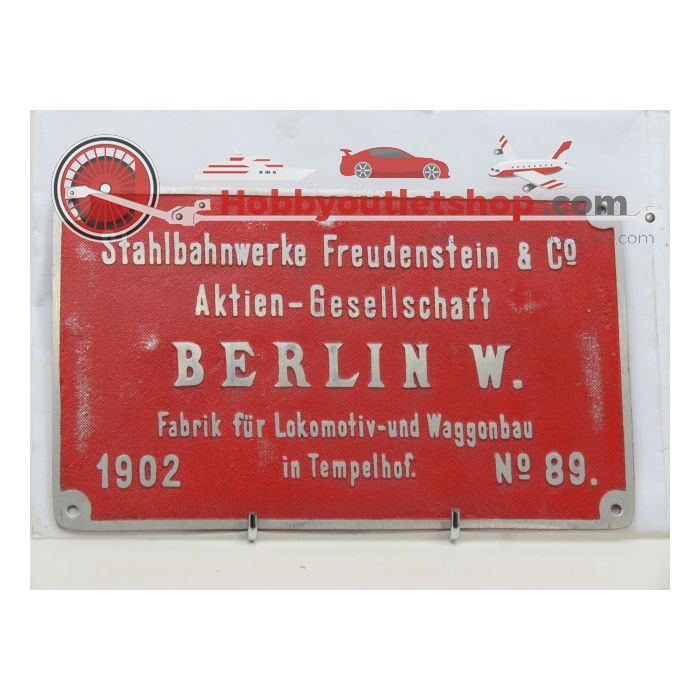 Lokschild No 89 Stahlbahnwerke Treudenstein &co 1902 Berlin