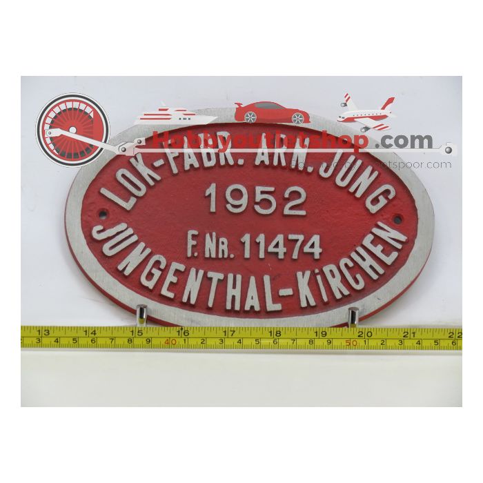 EisenbahnSchild Lok Fabr ARN Jung 1952 F.Nr. 11474 Jungenthal-Kirchen