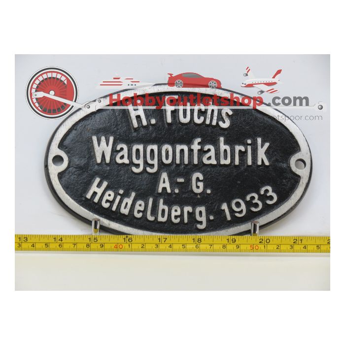 EisenbahnSchild Waggonfabrik H.Fuchs Heidelberg 1933