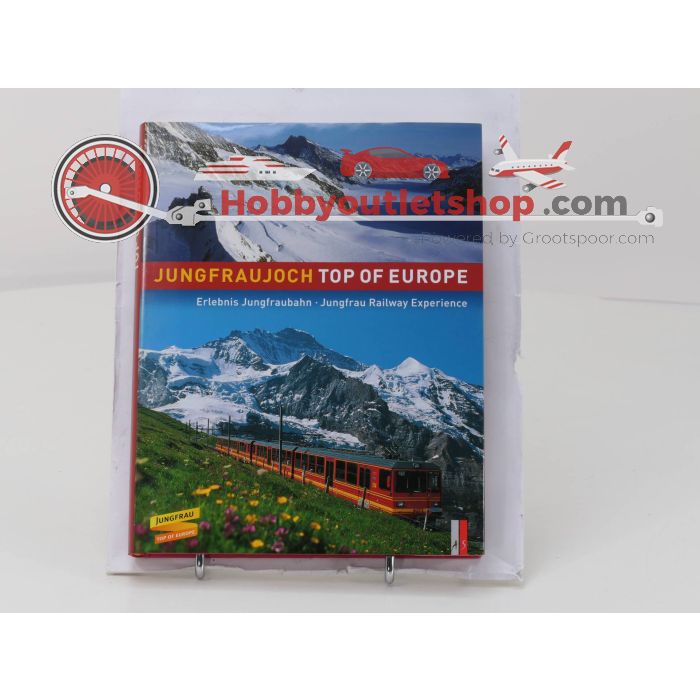 Boek Jungfraujoch top of Europe. Erlebnis Jungfraubahn - Jungfrau Railway Experience van Schweiz Tourismus #4748
