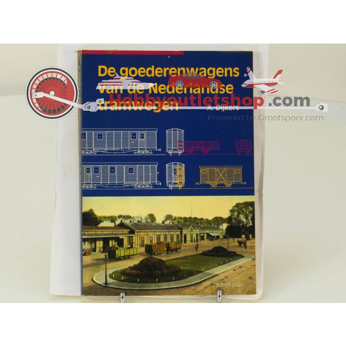 De goederenwagens van de Nederlandse tramwegen A. Dijkers Schuyt & co