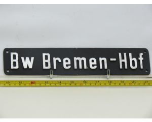 Lokschild Bw Bremen- Hbf