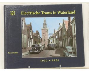 Boek & brochure set – Electrische Trams in Waterland (1932–1956) + “Verdwenen maar niet vergeten” – NZH tramgeschiedenis #8876