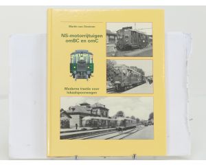 NS-motorrijtuigen omBC en omC – Moderne tractie voor lokaalspoorwegen – Martin van Oostrom - Hardcover #8894