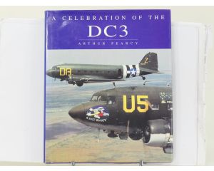 A Celebration of the DC-3 – Arthur Pearcy, Engelstalig luchtvaartboek - Hardcover #8940