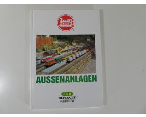 Aussenanlagen LGB Depeche Reprint Hardcover #4439