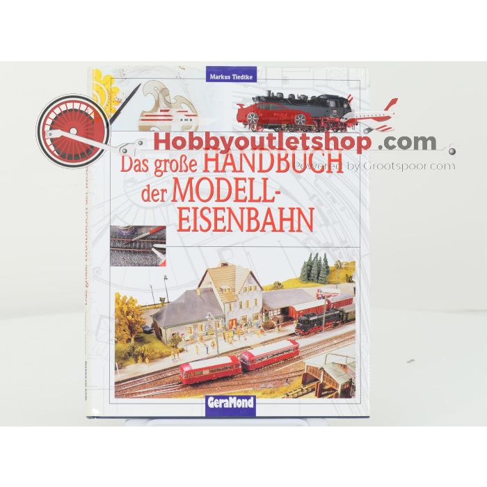 GeraMond Das große Handbuch der Modelleisenbahn - Hardcover #8233