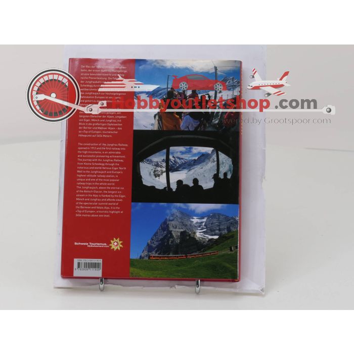 Boek Jungfraujoch top of Europe. Erlebnis Jungfraubahn - Jungfrau Railway Experience van Schweiz Tourismus #4748